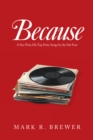 Because : A Fan Picks His Top Forty Songs by the Fab Four - eBook