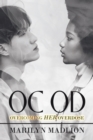 Oc Od : Overcoming Her Overdose - eBook