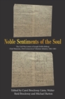 Noble Sentiments of the Soul : The Civil War Letters of Joseph Dobbs Bishop, Chief Musician, 23Rd Connecticut Volunteer Infantry, 1862-1863 - Book