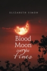 Blood Moon over the Pines - Book