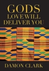 Gods Love Will Deliver You - Book