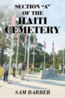 Section "A" of the Haiti Cemetery - Book
