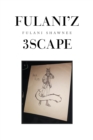 Fulani'z 3Scape - eBook