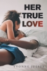 Her True Love - eBook