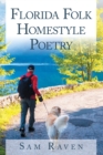 Florida Folk Homestyle Poetry - eBook