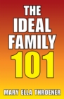 The Ideal Family 101 - eBook