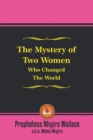 The Mystery of Two Women Who Changed the World - eBook