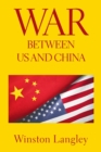 War Between Us and China - Book