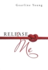 Release Me - Book