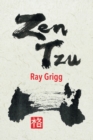 Zen Tzu : A Zen Transcription of Lao Tzu's Tao Te Ching - Book