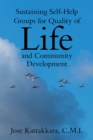 Sustaining Self-Help Groups for Quality of Life and Community Development - eBook