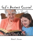God's Ancient Counsel for Today's Youth : Proverbs Topically Arranged - eBook