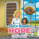 Zoe's Gospel Hope - Book