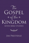 The Gospel of the Kingdom : Seven Bible Studies - Book