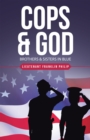 Cops & God : Brothers & Sisters in Blue - eBook