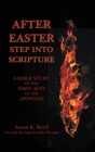 After Easter : Step into Scripture a Bible Study of the First Acts of the Apostles - eBook