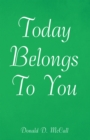 Today Belongs to You - eBook
