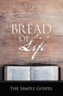 Bread of Life : The Simple Gospel - eBook