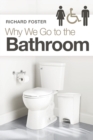 Why We Go to the Bathroom - Book