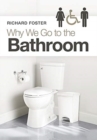 Why We Go to the Bathroom - Book