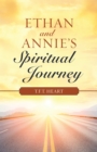 Ethan and Annie's Spiritual Journey - eBook