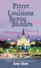 Pierre and the Louisiana Bayou Buddies - Book