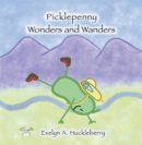 Picklepenny Wonders and Wanders - eBook