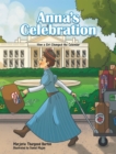 Anna's Celebration : How a Girl Changed the Calendar - eBook