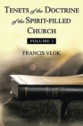 Tenets of the Doctrine of the Spirit-Filled Church : Volume 2 - Book