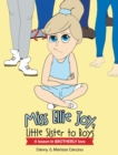 Miss Ellie Joy, Little Sister to Boys : A Lesson in Brotherly Love - eBook