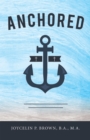 Anchored - eBook