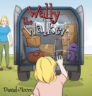 Wally the Walker - Book