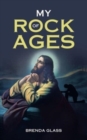 My Rock of Ages - Book