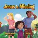 Jesus Is Missing - Book