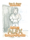 My Name Is Alex the Keeper of the Gate - eBook