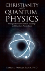 Christianity and Quantum Physics - Book