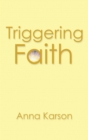 Triggering Faith - eBook