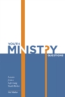 Youth Ministry Questions : Lessons from a Life-Long Youth Worker - eBook