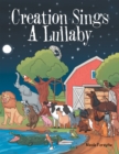 Creation Sings a Lullaby - eBook