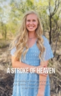 A Stroke of Heaven - Book
