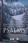 Encouragement from the Psalms : A Devotional Commentary  the Book of a Study of the Soul - eBook