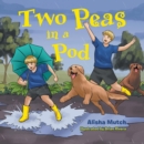 Two Peas in a Pod - eBook