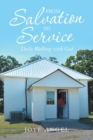 From Salvation to Service : Daily Walking with God - Book