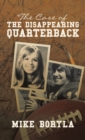 The Case of the Disappearing Quarterback - Book