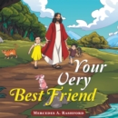 Your Very Best Friend - eBook