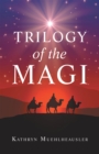 Trilogy of the Magi - eBook