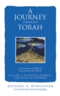 A Journey Through Torah : An Introduction to God's Life Instructions for His Children - eBook