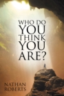 Who Do You Think You Are? - eBook