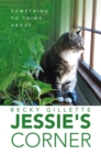 Jessie's Corner : Something To Think About - eBook