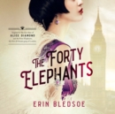 The Forty Elephants - eAudiobook